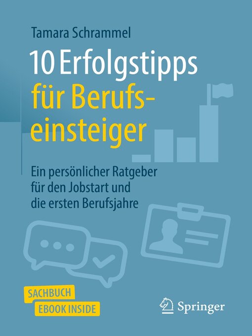 Title details for 10 Erfolgstipps für Berufseinsteiger by Tamara Schrammel - Available